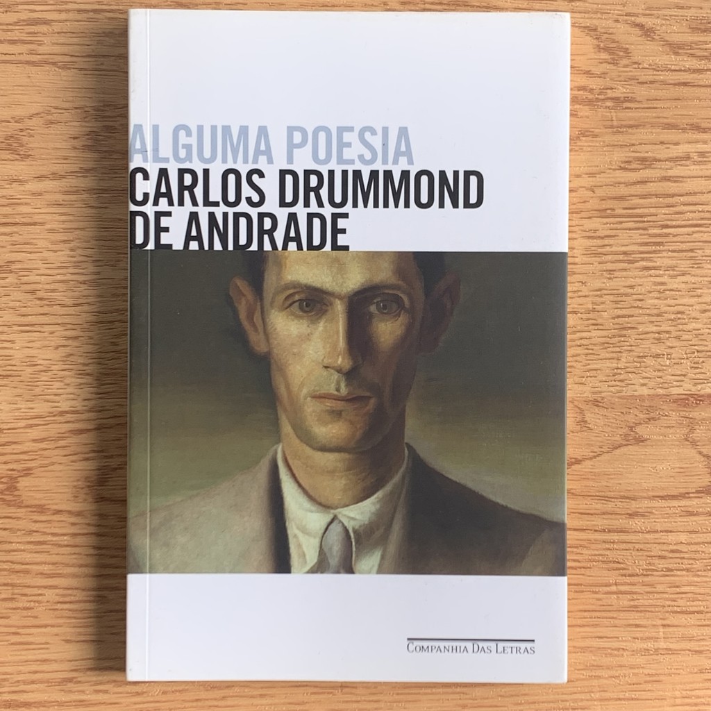Alguma Poesia – Carlos Drummond de Andrade
