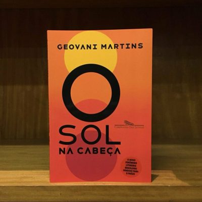 O sol na cabeça – Geovani Martins