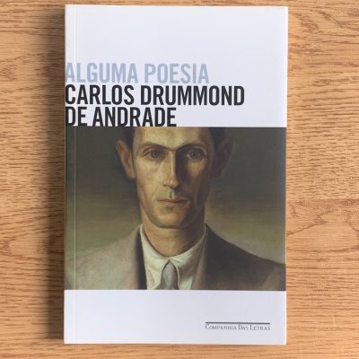 Alguma Poesia – Carlos Drummond de Andrade